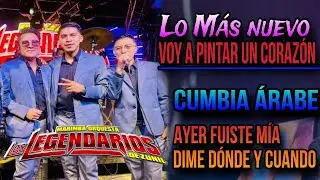 Los Legendarios De Zunil - Voy A Pintar Un Corazón - Cumbia Árabe - Mix Romántica - 13 De Julio 2024