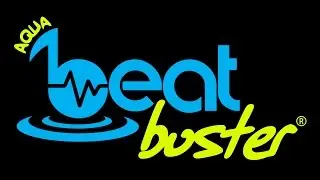 AQUA BEAT BUSTER&reg; - TUTORIAL