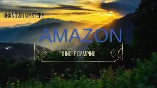 amazon jungle ka rahasya| amazon jungle ki kahani|Amazon jungle history|Amazon jungle bengali
