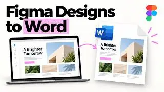 Figma Tutorial: Export Figma to Microsoft Word .docx files