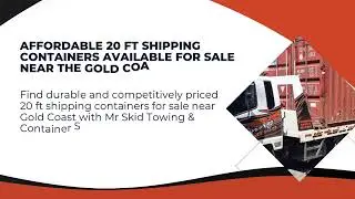 Buy High Quality 20 ft Shipping Containers for Sale in Gold Coast