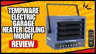 TEMPWARE Electric Garage Heater Ceiling Mount Review