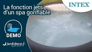 La fonction Jets sur le spa gonflable Pure Spa Intex