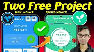 Free New Two Project 2026||Velox & Sprout Network New Updates||Sprout Network||Velox Network Updates