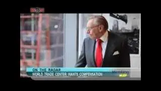 World trade center wants compensation-Microblog Buzz-July 22,2013 - BONTV China