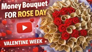 Luxury Money Bouquet DIY 💸🌹 | Best Rose Day Gift for Valentine Week