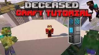 Tutorial Do Deceased Craft V5.5!