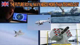 The future Royal Navy needs more than technology