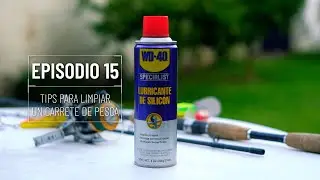 Hazlo T&uacute; Mismo: Tips para limpiar un carrete de pesca con WD-40 Specialist &reg;