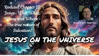 Chapter 15, Did Jesus Really Die For Our Sins?