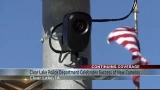 Clear Lake Police Department celebrates success of new license plate cameras