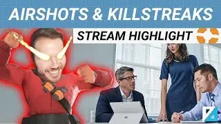 [TF2] Big Airshots & Killstreaks