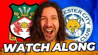 FOXES SNATCH LATE DRAW! Wrexham 1-1 Leicester; Fan Reaction & Commentary