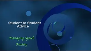 Managing Speech Anxiety
