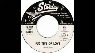 Fugitive of Love ~ Kenny Roberts (1968)