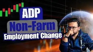 ADP Non-Farm Employment Change &ndash; Complete Breakdown & Market Impact (Live Analysis)