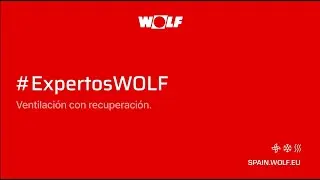 #ExpertosWOLF | Ventilación con recuperación