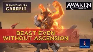 Garrell The Beast - Awaken Chaos Era - New Legendary - Flaming Aura - Without Ascension