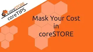 Mask Your Cost in coreSTORE