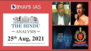 'The Hindu' Analysis for 25th August, 2021. (Current Affairs for UPSC/IAS)