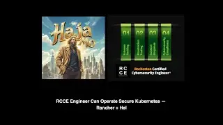 RCCE Engineer Can Operate Secure Kubernetes &mdash; Rancher + Helm