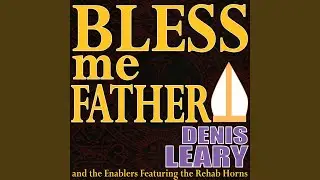 Bless Me Father