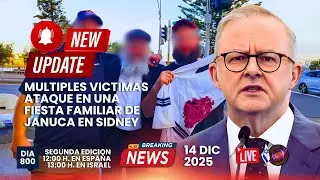 NOTICIAS DE #israel VICTIMAS EN ATAQUE EN FIESTA FAMILIAR DE JANUCA EN SIDNEY #januca @LabranzaTV