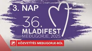 36. Mladifest  - Ifjúsági fesztivál 3. nap délután - közvetítés Medjugorje-ból 2025.08.06.