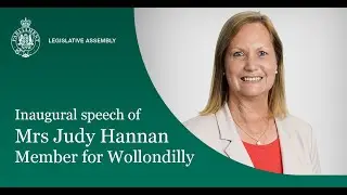 Inaugural Speech - Mrs Judy Hannan, Member for Wollondilly