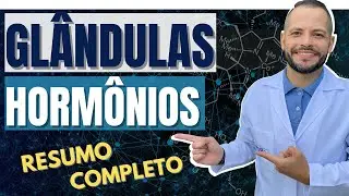 Hormônios - Sistema Endócrino - Resumo completo
