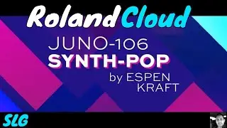 Roland Cloud | JUNO 106 | Synth-Pop presets