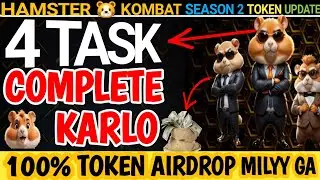 Hamster Kombat season 2 || 4 Task completed Karlo || 100% Token Mileyy Gee || Hamster Airdrop update