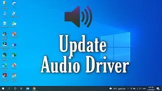 How to Update Audio Sound Driver Windows 10