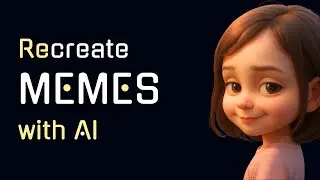 Make Memes with AI (ChatGPT): 3D, Anime & More &mdash; Fast Tutorial