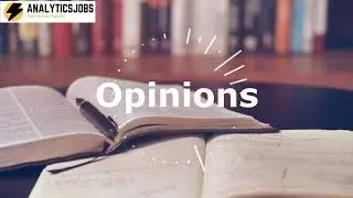 #analyticsjobs Opinions | Careers | Education