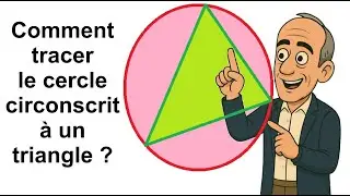Comment tracer le cercle circonscrit &agrave; un triangle ?