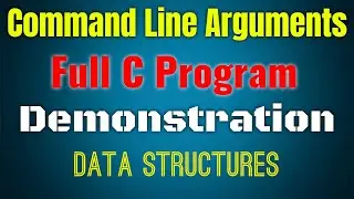#Command #Line #Arguments | Data Structures | Full #C #Program Demonstration