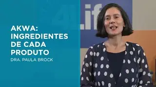 aKwa - Ingredientes de cada Produto - Dra. Paula Brock