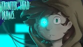 Frontier Hero Draws - I was Once Human
