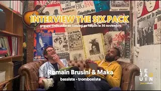 INTERVIEW @thesixpack  au Taquin, Jazz Club