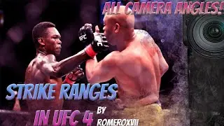 UFC 4 STRIKE RANGES PART 1 (STATIONARY/ALL CAMERA ANGLES!)