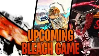 Bleach Returning 2020! | Top 5 Upcoming Bleach Games in Roblox
