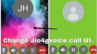 Change Jio4GVoice call UI and make it attractive #Jio #Jio4gvoice #SpeedInternet #Technical