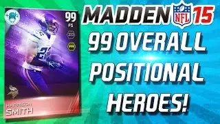 Madden 15 Ultimate Team - 99 OVERALL POSITIONAL HEROES! HARRISON AND SITTON! - MUT 15