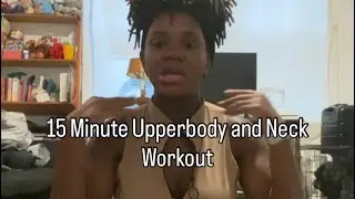 15 minute workout| pregnancy safe stretches| neck and upper body 