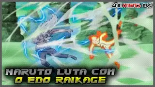 NARUTO LUTANDO CONTRA O EDO RAIKAGE || ANIMOMENTS #09 || BLOGANIME BRAZIL