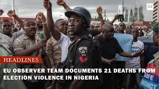 EU OBSERVER TEAM DOCUMENTS 21 DEATHS FROM VIOLENCE IN NIGERIA'S STATE ELECTIONS.