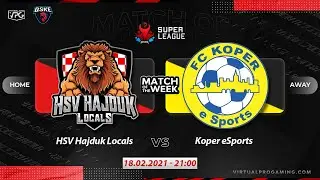 QSKE SUPER LEAGUE - HSV Hajduk Locals vs. Koper