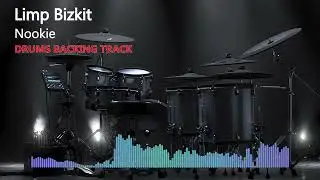 Limp Bizkit - Nookie | Drums Only | Original backing track