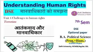 Challenges to HR | Human Rights of Women  || Understanding Human Rights 7th semester DSE Pol Science